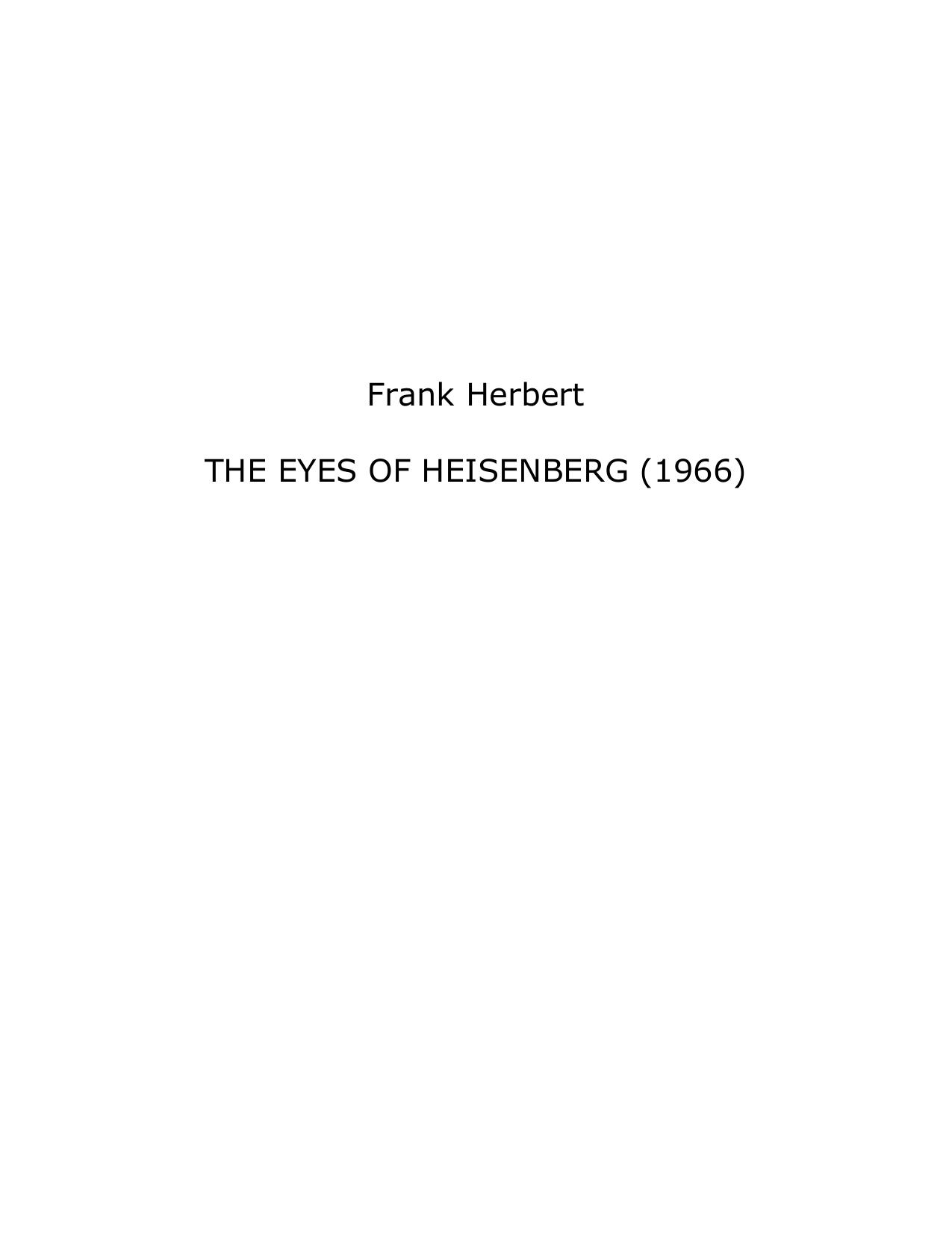 Herbert, Frank - The eyes of Heisenberg
