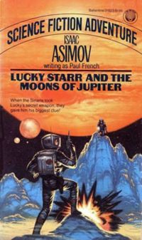 Lucky Starr The And The Moons of Jupiter (ls-5)