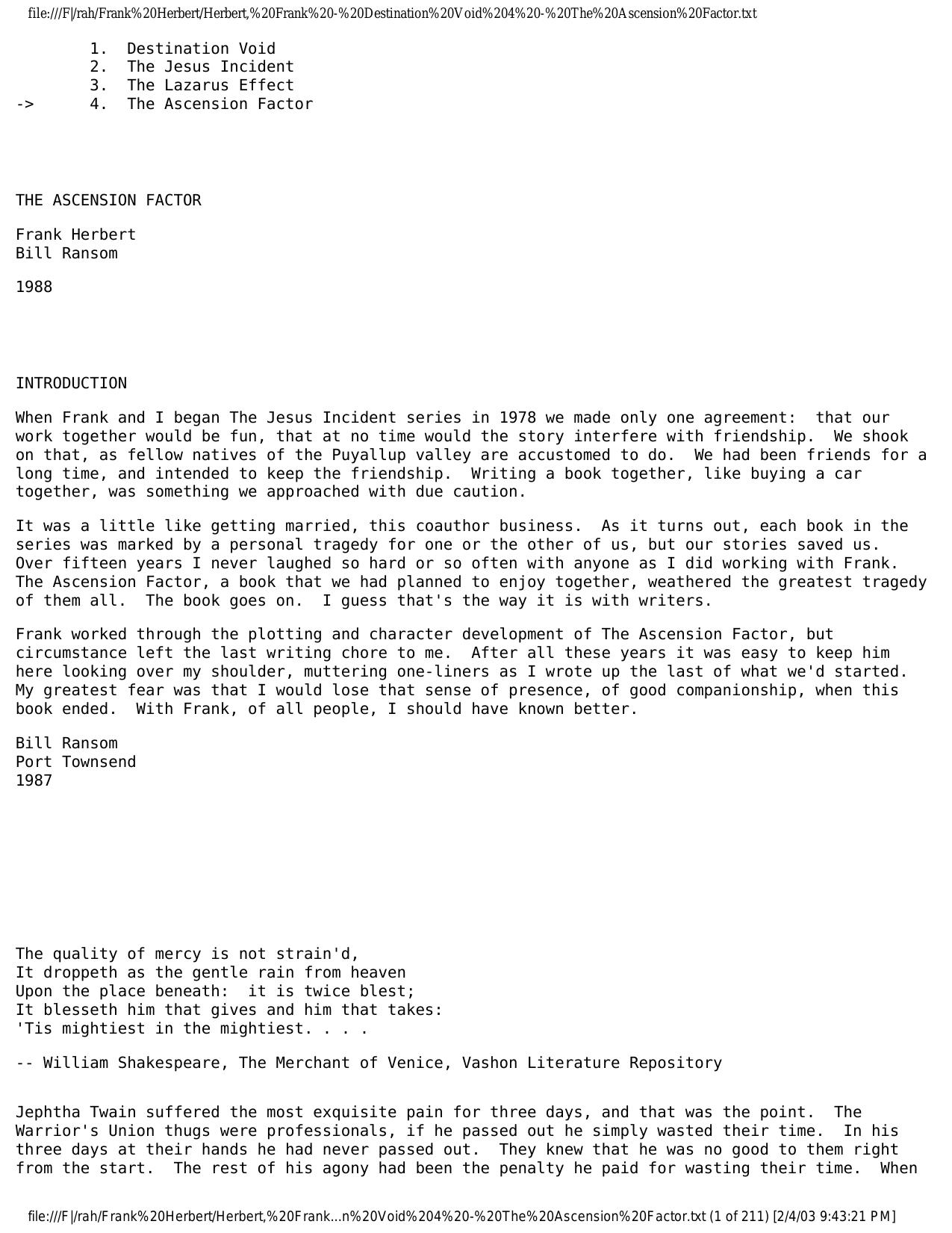 file:///F|/rah/Frank%20Herbert/Herbert,%20Frank%20-%20Destination%20Void%204%20-%20The%20Ascension%20Factor.txt