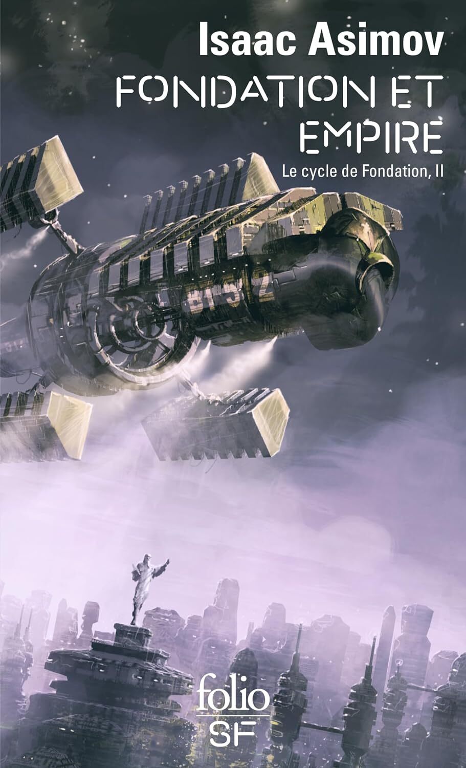 Le cycle de Fondation (Tome 2) - Fondation et Empire